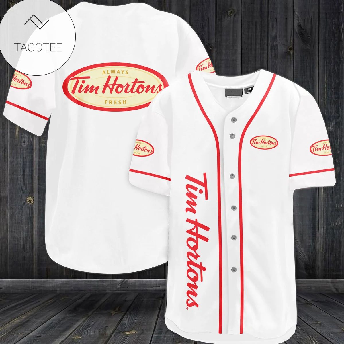 Always Tim Horton Fresh Baseball Jersey Shirt Always Tim Horton Fresh Baseball Jersey Shirt