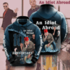 An Idiot Abroad 3D Hoodie - b8999bcd0aaa