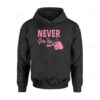 Besteever Never Give Up Breast Cancer Awareness TL302 � Standard 3D Hoodie For Men Women All Over 3D Printed Hoodie - ea2a1aa48d34