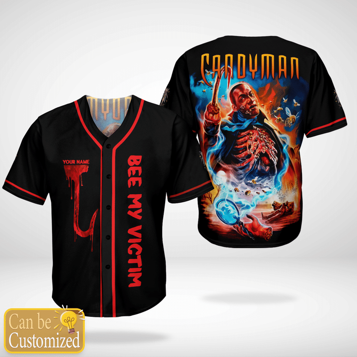 Candyman Bee My Victim Custom Name Baseball Jersey Shirt Candyman Bee My Victim Custom Name Baseball Jersey Shirt
