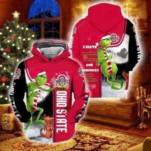 Christmas Grinch Ohio State Buckeyes I Hate Morning People Pullover And Zippered Hoodies Custom 3d Graphic Printed 3d Hoodie All Over Print Hoodie For Men For Women - f3d29ed99055
