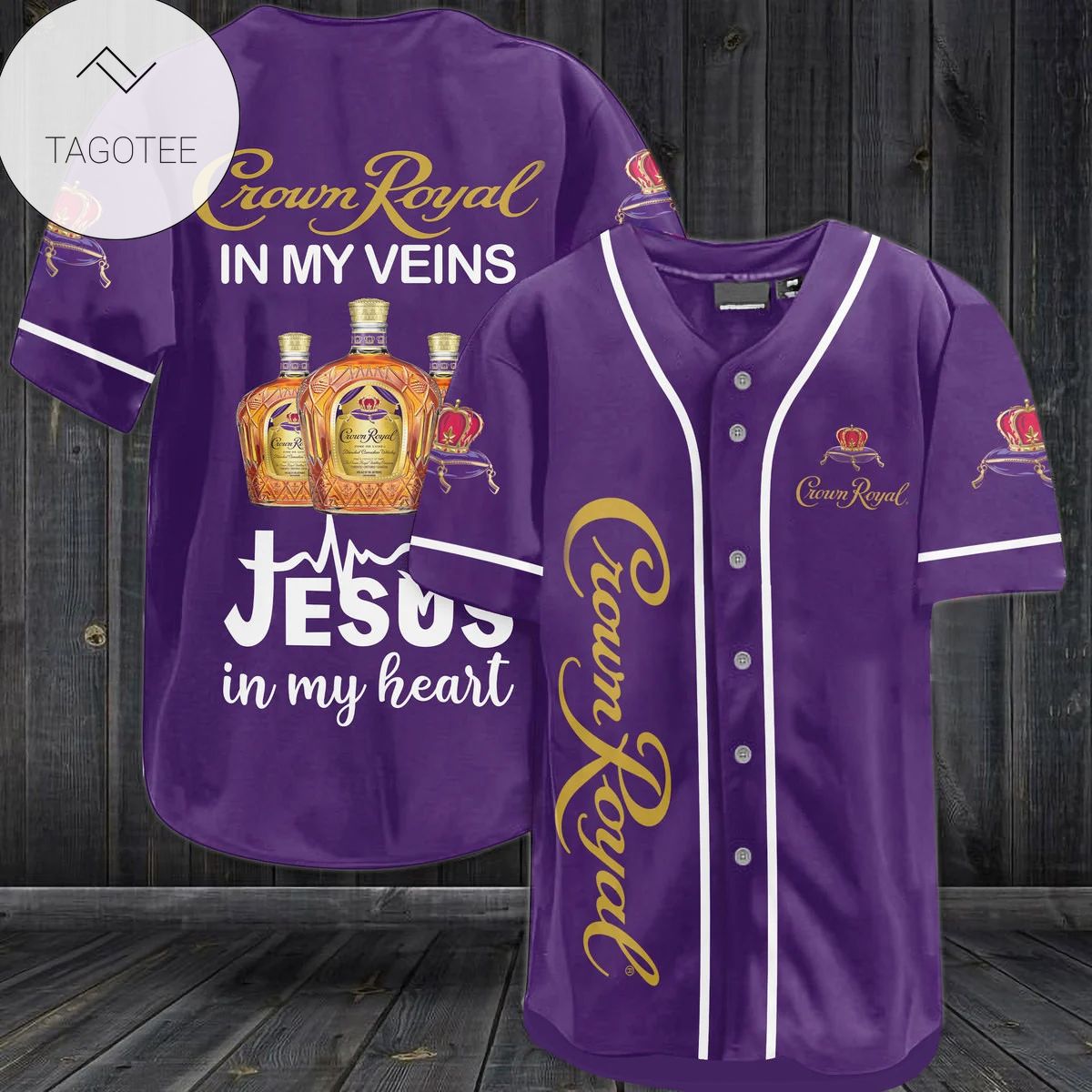 Crown Royal In My Veins Jesus In My Heart Baseball Jersey Shirt Crown Royal In My Veins Jesus In My Heart Baseball Jersey Shirt