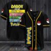 Daddy You Are As Strong As Piakchu As Smart As Slowking Baseball Jersey