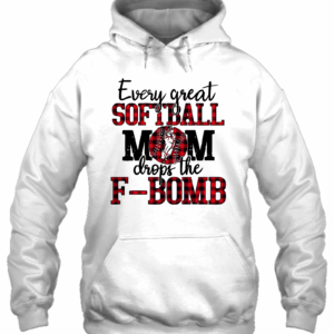 Every Great Softball Mom Drops The F Bomb 3D Hoodie For Men Women All Over 3D Printed Hoodie - 26d6a65a7c87