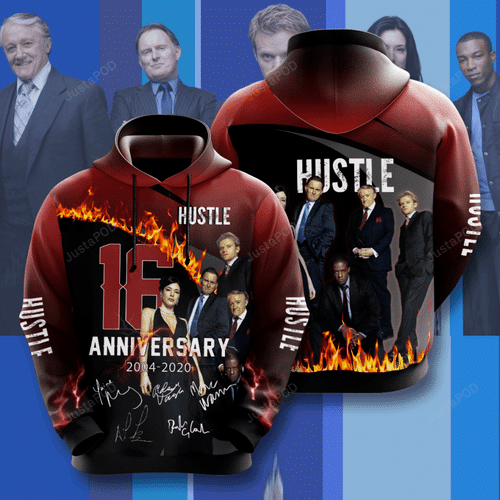 Hustle Movie Character Anniversary 16 Years 3D Hoodie For Men For Women Hustle Movie Character Anniversary 16 Years 3D Hoodie For Men For Women