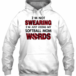 Iï¿½m Just Using My Softball Mom Words 3D Hoodie For Men Women All Over 3D Printed Hoodie - f2fd8f35fe51