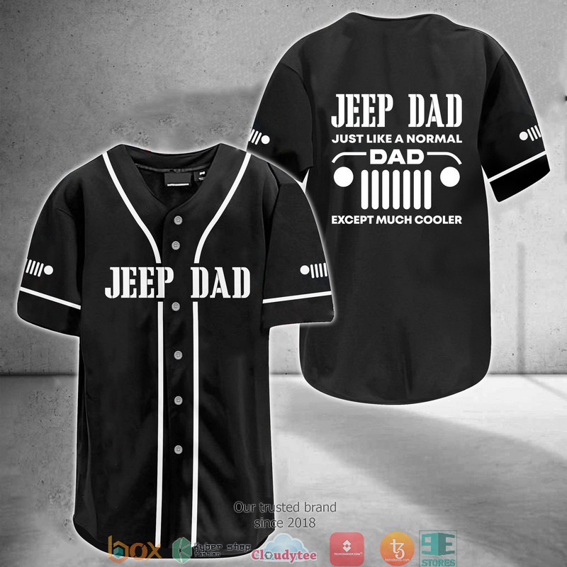 Jeep Just Like A Normal Dad Baseball Jersey Jeep Just Like A Normal Dad Baseball Jersey