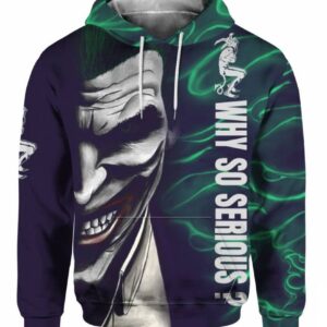 Joker Why So Serious Pullover And Zip Pered Hoodies Custom 3D Clothes Graphic Printed 3D Hoodie All Over Print Hoodie For Men For Women - 6ef264151f96