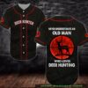 Never Underestimate An Old Man Who Loves Deer Hunting Baseball Jersey Shirt