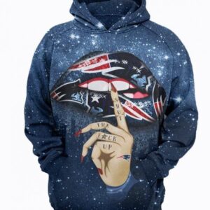 New England Patriots Shut The Fck Up Sexy Lips Pullover And Zippered Hoodies Custom 3D Graphic Printed 3D Hoodie All Over Print Hoodie For Men For Women - f5ea23e12d65