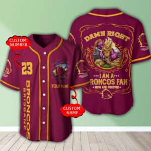 Personalized Nrl Brisbane Broncos I Am A Broncos Fan Baseball Jersey