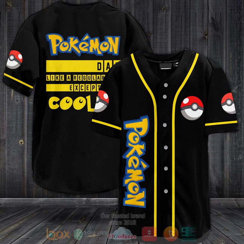Pokemon Dad Like As Regular Dad Except Way Cooler Baseball Jersey Pokemon Dad Like As Regular Dad Except Way Cooler Baseball Jersey