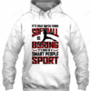 Softball It�s Okay If You 3D Hoodie For Men Women All Over 3D Printed Hoodie - 30fe71c6027b