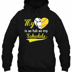 Softball My Heart Is As Full As My Schedule 3D Hoodie For Men Women All Over 3D Printed Hoodie - 5ba228ffe2bd