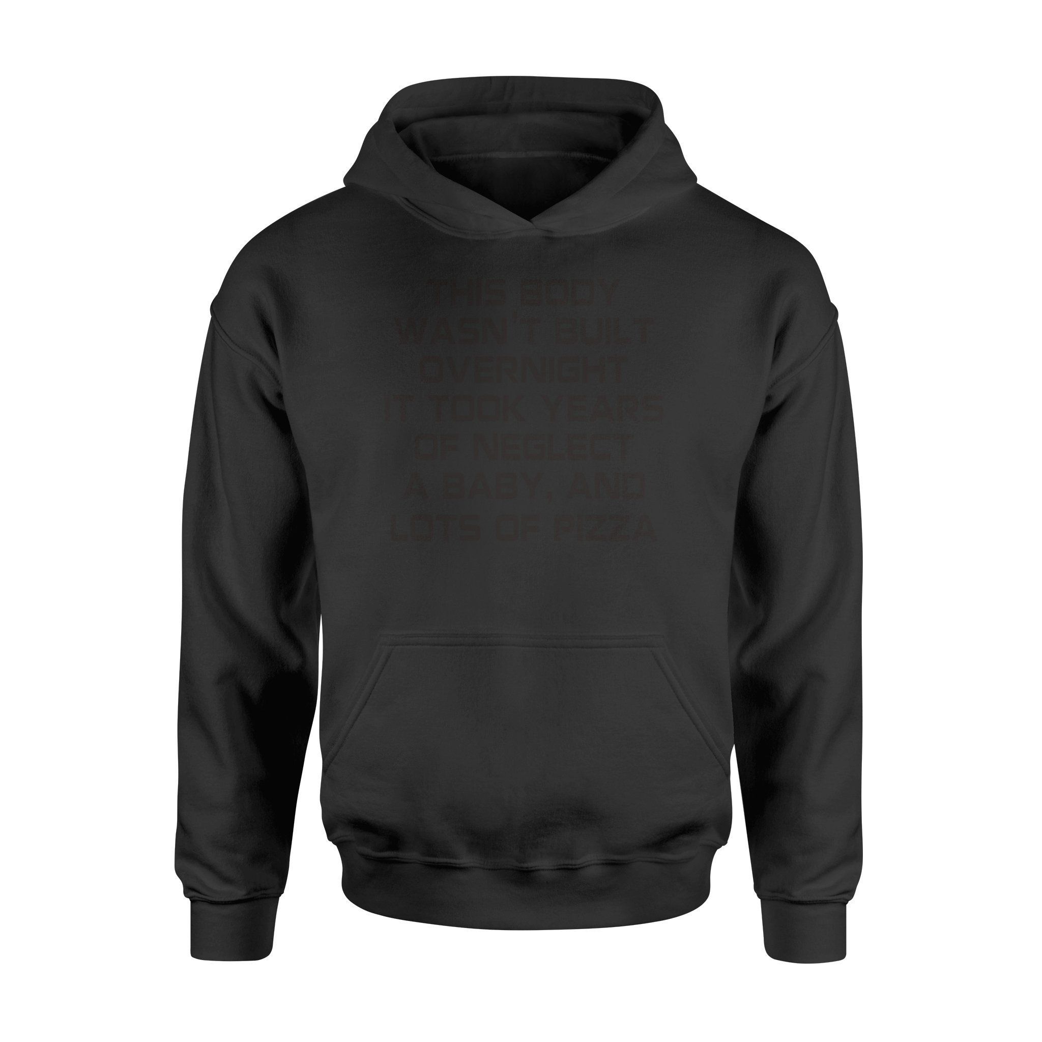 This Body Wasn�t Built Overnight It Took Years Of Neglec A Baby And Lots Of Pizza � Standard 3D Hoodie For Men Women All Over 3D Printed Hoodie - f2d8255f9471 This Body Wasn�t Built Overnight It Took Years Of Neglec A Baby And Lots Of Pizza � Standard 3D Hoodie For Men Women All Over 3D Printed Hoodie - f2d8255f9471